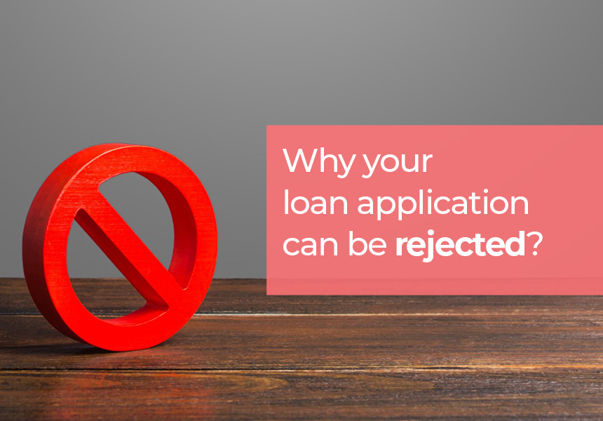 Why your Personal Loan Application can be Rejected?